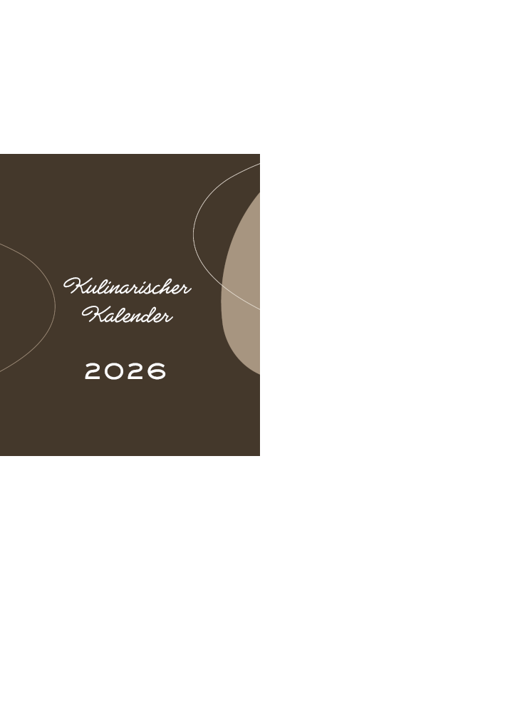 Bild in dunkelbraun und hellbraun, darauf weiße Aufschrift in kursiv "Kulinarischer Kalender"